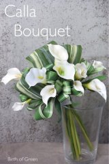 Calla　Bouquet